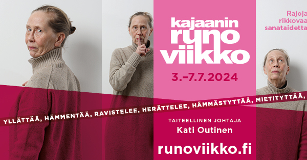 Kajaanin Runoviikko 3.-7.7.2024.